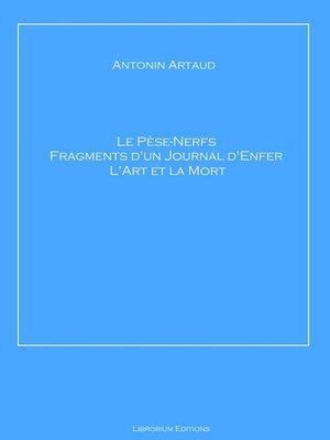 cover image of Le Pèse-Nerfs – Fragments d'un Journal d'Enfer – L'Art et la Mort